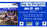 Pop-up Biergarten at Smolenski Park, June 23rd through the 25th